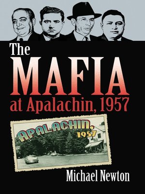 cover image of The Mafia at Apalachin, 1957